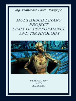 cover image of Multidisciplinary Project Limit of Performance and Technology
